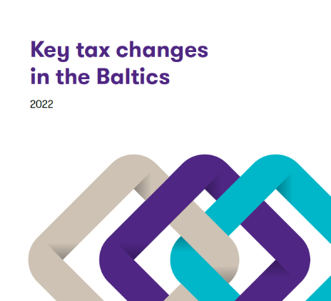 Bukletas: Mokesčių pokyčiai Baltijos šalyse 2022